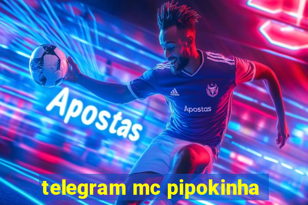 telegram mc pipokinha