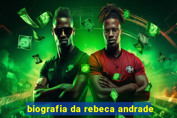 biografia da rebeca andrade