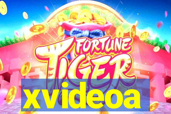 xvideoa