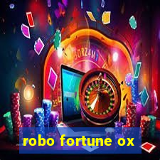 robo fortune ox