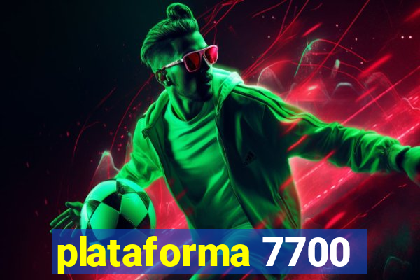 plataforma 7700