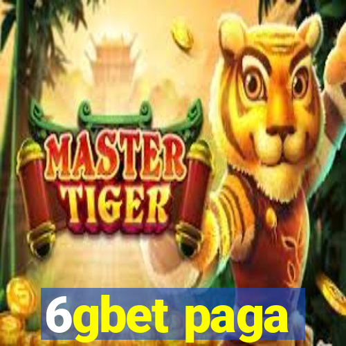 6gbet paga