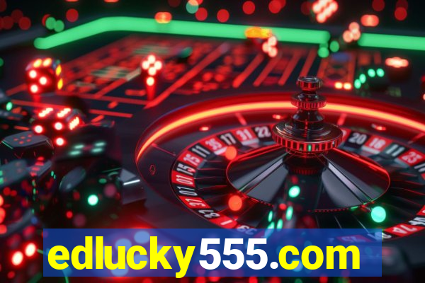 edlucky555.com