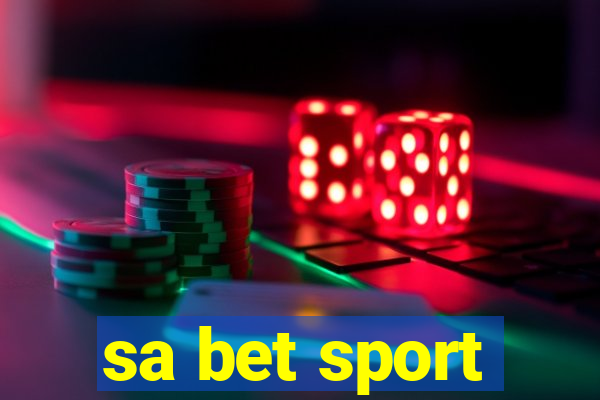 sa bet sport