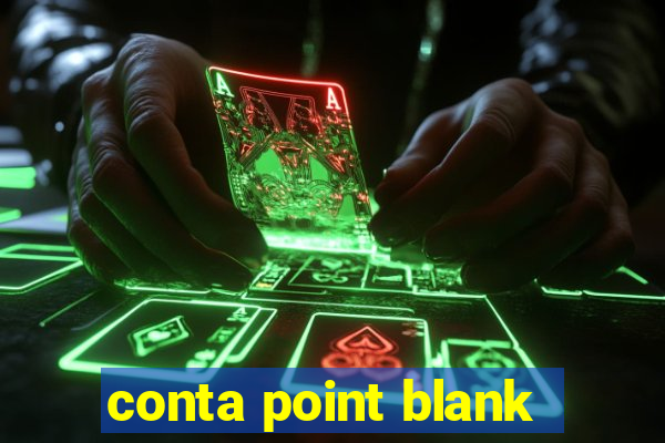 conta point blank