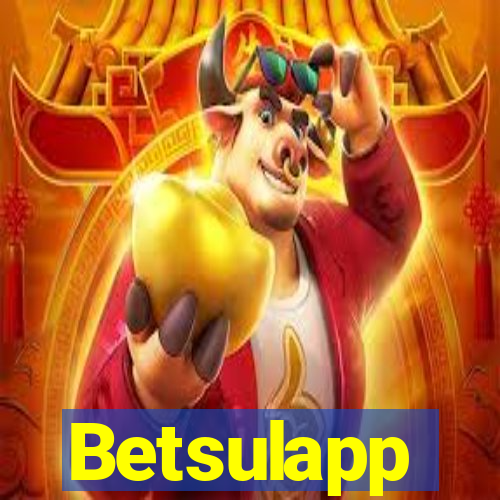 Betsulapp