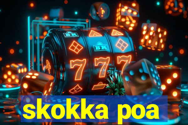 skokka poa