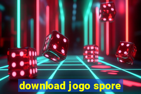 download jogo spore