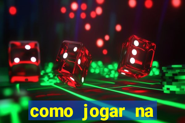 como jogar na plataforma do tigre