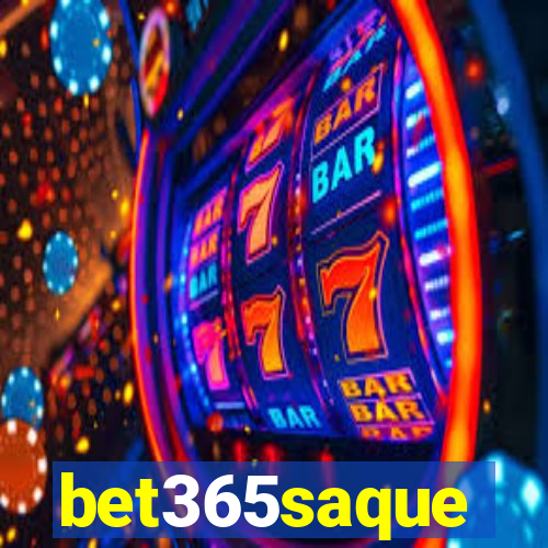 bet365saque