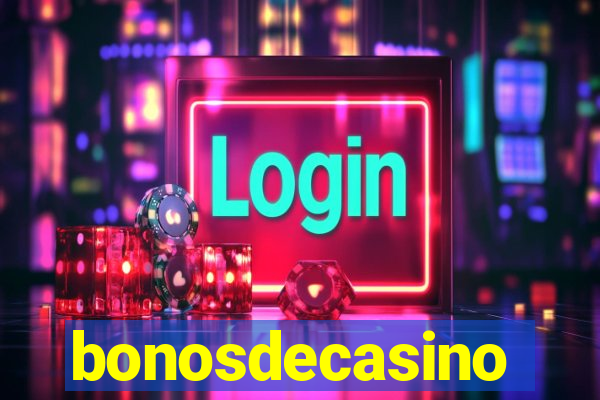 bonosdecasino