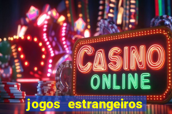 jogos estrangeiros para ganhar dinheiro