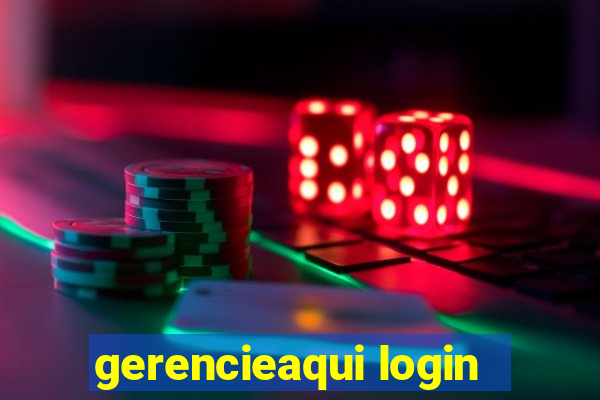 gerencieaqui login