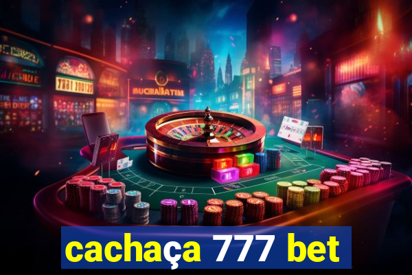 cachaça 777 bet