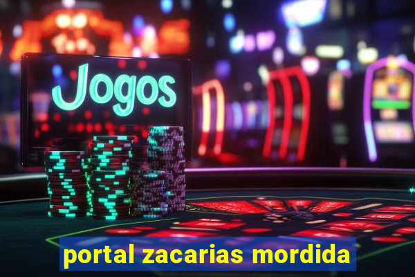 portal zacarias mordida