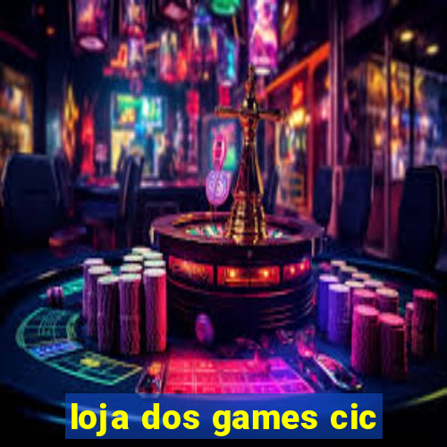 loja dos games cic