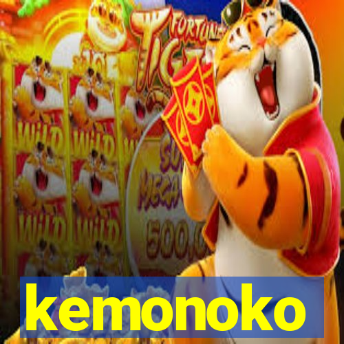 kemonoko