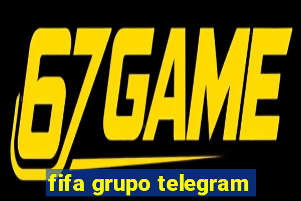 fifa grupo telegram