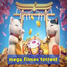 mega filmes torrent