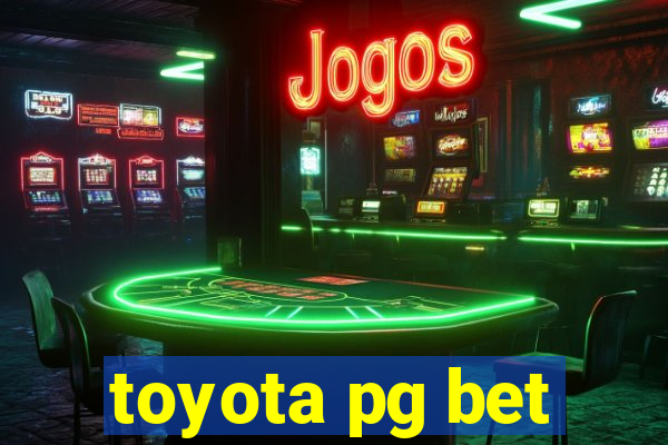 toyota pg bet