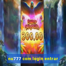 nu777 com login entrar