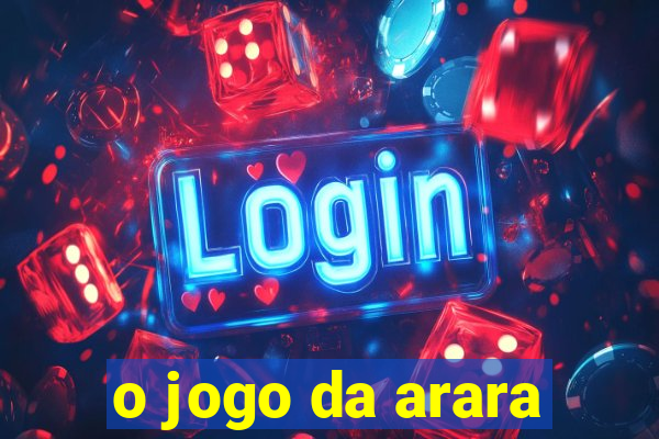 o jogo da arara