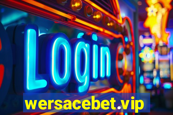 wersacebet.vip