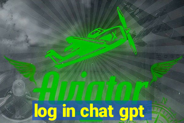 log in chat gpt