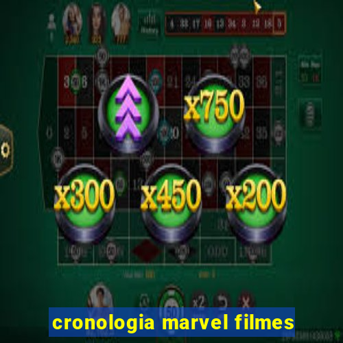 cronologia marvel filmes