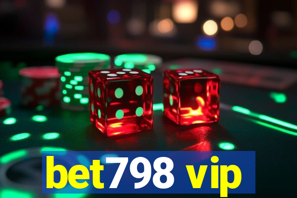 bet798 vip