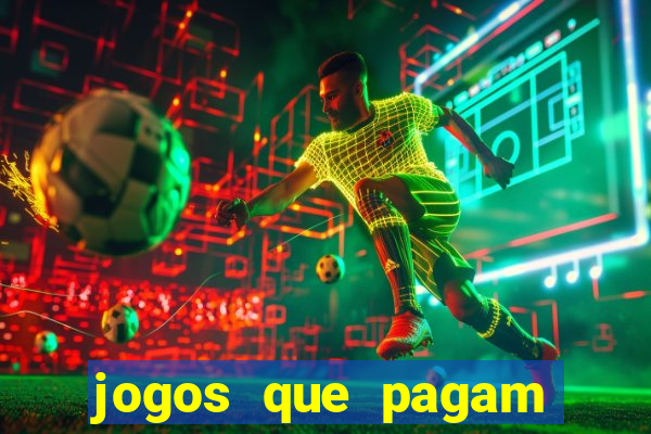 jogos que pagam pix na hora