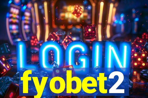 fyobet2