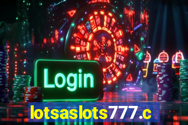 lotsaslots777.com