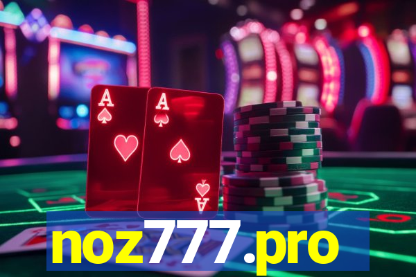 noz777.pro