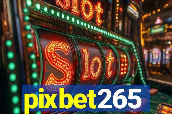 pixbet265