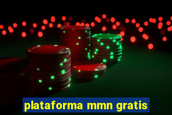 plataforma mmn gratis