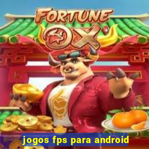 jogos fps para android