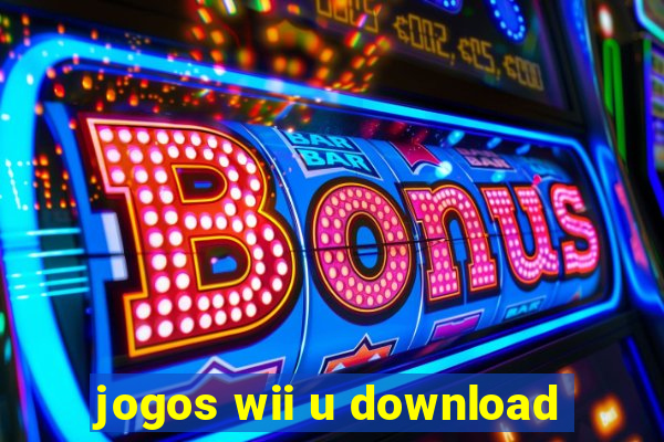 jogos wii u download