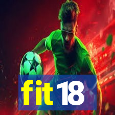 fit18