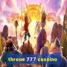 throne 777 cassino