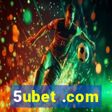 5ubet .com