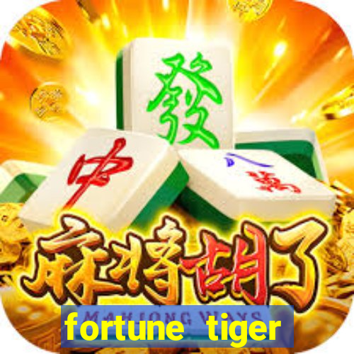 fortune tiger depósito 1 real