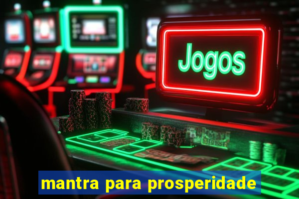 mantra para prosperidade