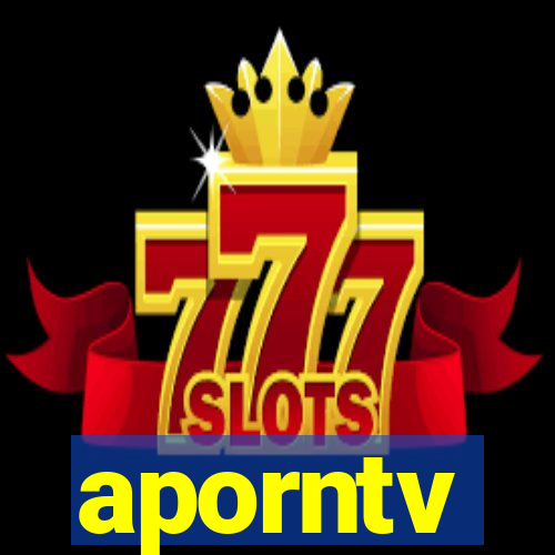 aporntv