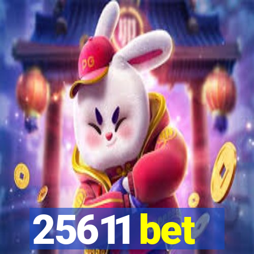 25611 bet