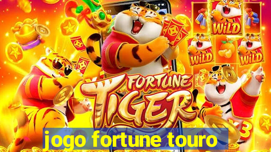 jogo fortune touro