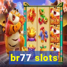 br77 slots