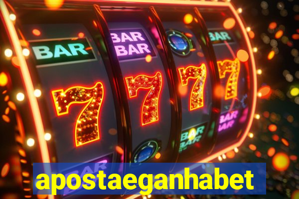 apostaeganhabet