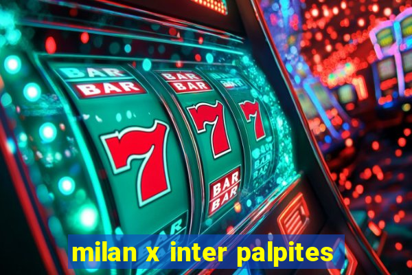 milan x inter palpites