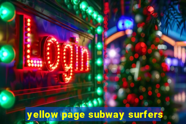 yellow page subway surfers